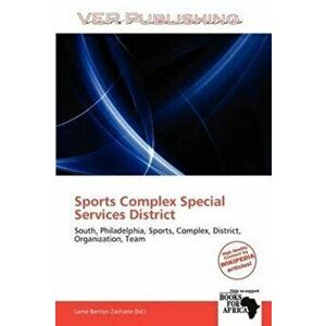 Sports Complex Special Services District, Paperback - *** imagine