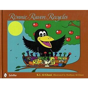 Ronnie Raven Recycles, Hardback - K.I. Al-Ghani imagine