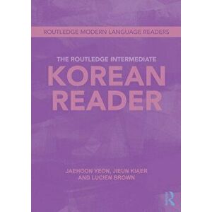 The Routledge Intermediate Korean Reader, Paperback - *** imagine