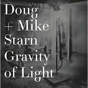 Doug and Mike Starn. Gravity of Light, Hardback - *** imagine