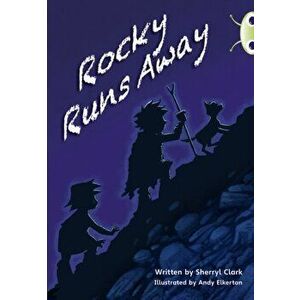 Bug Club Guided Fiction Year Two Lime A Rocky Runs Away, Paperback - Sherryl Clark imagine