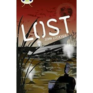 Bug Club Independent Fiction Year 6 Red + Lost, Paperback - John Lockyer imagine