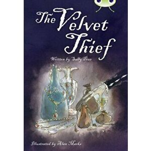 Bug Club Independent Fiction Year 6 Red B The Velvet Thief, Paperback - Sally Prue imagine