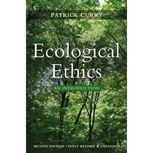 Ecological Ethics. An Introduction, Paperback - Patrick Curry imagine