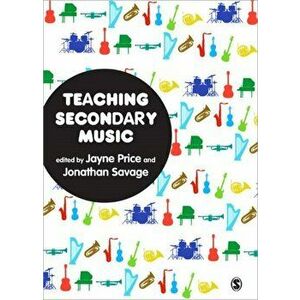 Teaching Secondary Music, Paperback - *** imagine