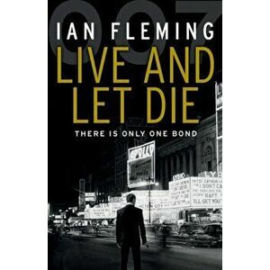 Live and Let Die, Paperback - Ian Fleming imagine