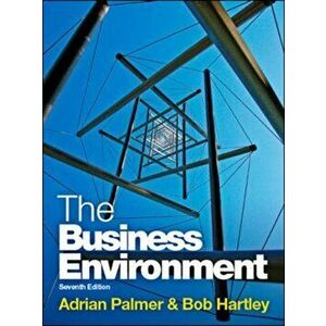 The Business Environment. 7 ed, Paperback - Bob Hartley imagine