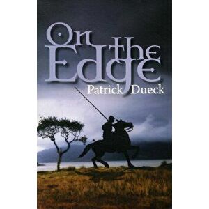 On The Edge, Paperback - Patrick Dueck imagine