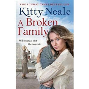 A Broken Family, Paperback - Kitty Neale imagine