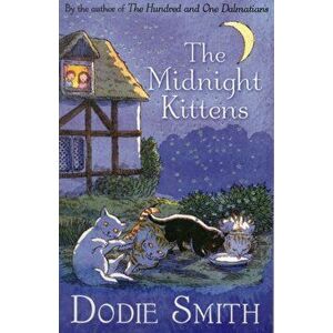 The Midnight Kittens, Paperback - Dodie Smith imagine