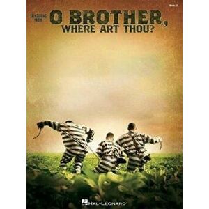 Selections from O Brother Where Art Thou? - Hal Leonard Publishing Corporation imagine