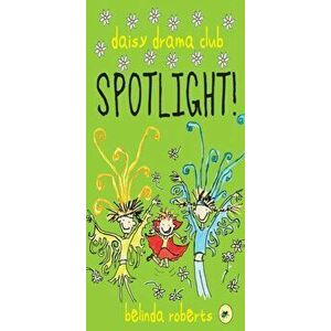 Spotlight, Paperback - Roberts Belinda imagine
