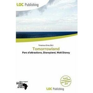 Tomorrowland, Paperback - *** imagine