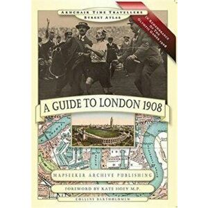 A Guide to London 1908 - In Remembrance of the 1908 Olympic Games, Hardback - Paul Leslie Line imagine