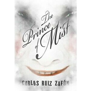 The Prince of Mist NWS, Hardback - Carlos Zafon imagine