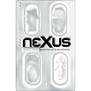 Nexus. Nexus Arc Volume One, New ed, Paperback - Ramez Naam imagine