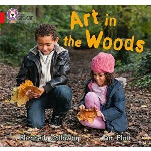 Art in the Woods. Band 02b/Red B, Paperback - Elizabeth Galloway imagine