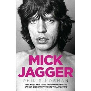 Mick Jagger, Paperback - Philip Norman imagine