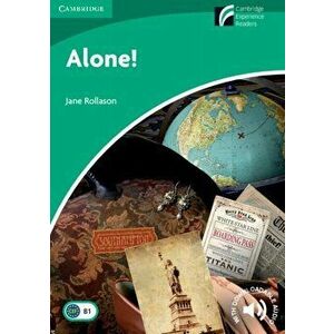 Alone! Level 3 Lower-intermediate, Paperback - Jane Rollason imagine