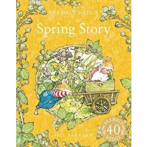 Spring Story, Paperback - Jill Barklem imagine