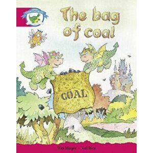 Literacy Edition Storyworlds Stage 5, Fantasy World, The Bag of Coal, Paperback - Wes Magee imagine