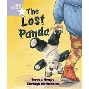 Rigby Star Guided Reception, Lilac Level: The Lost Panda Pupil Book (single), Paperback - Teresa Heapy imagine