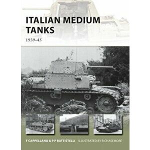 Italian Medium Tanks. 1939-45, Paperback - Pier Paolo Battistelli imagine