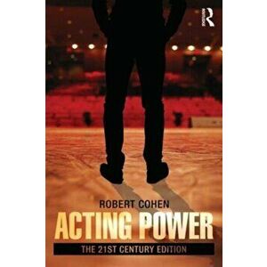 Acting Power. The 21st Century Edition, Paperback - *** imagine