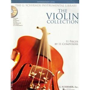 The Violin Collection. Intermediate Level / G. Schirmer Instrumental Library - *** imagine