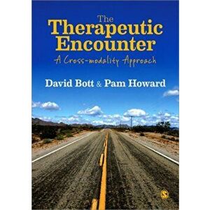 The Therapeutic Encounter. A Cross-modality Approach, Paperback - Pam Howard imagine