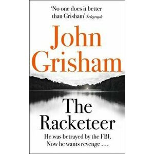 The Racketeer, Paperback - John Grisham imagine