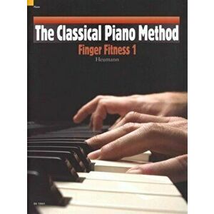The Classical Piano Method Finger Fitness 1 - Hans-Gunter Heumann imagine