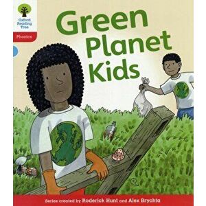 Oxford Reading Tree: Level 4: Floppy's Phonics Fiction: Green Planet Kids, Paperback - Kate Ruttle imagine