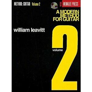 A Modern Method for Guitar - Volume 2 - William Leavitt imagine