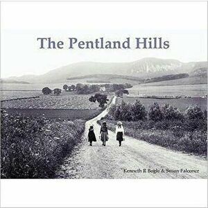 The Pentland Hills, Paperback - Susan Falconer imagine