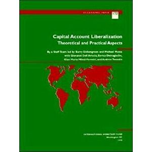 Capital Account Liberalization. Theoretical and Practical Aspects, Paperback - International Monetary Fund imagine