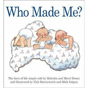 Who Made Me?. New ed, Paperback - Meryl Doney imagine