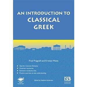 An Introduction to Classical Greek, Paperback - Fred Pragnell imagine
