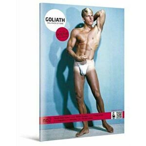 Classic Male Nudes. GOLIATH wallpaper of fame #2, Paperback - Walter Kundzicz imagine