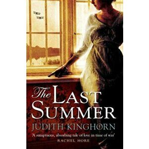 The Last Summer. A mesmerising novel of love and loss, Paperback - Judith Kinghorn imagine