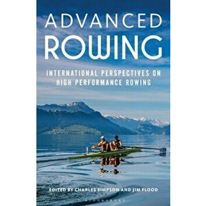 Advanced Rowing. International perspectives on high performance rowing, Paperback - *** imagine
