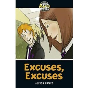 Rapid Plus 5A Excuses Excuses, Paperback - Alison Hawes imagine