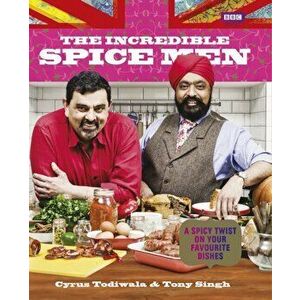 The Incredible Spice Men, Hardback - Tony Singh imagine