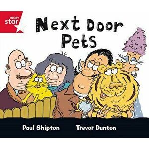 Rigby Star Guided Red Level: Next Door Pets Single, Paperback - Paul Shipton imagine