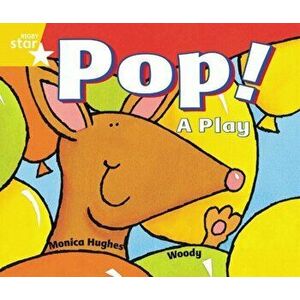 Rigby Star Guided 1 Yellow Level: Pop! A Play Pupil Book (single), Paperback - *** imagine