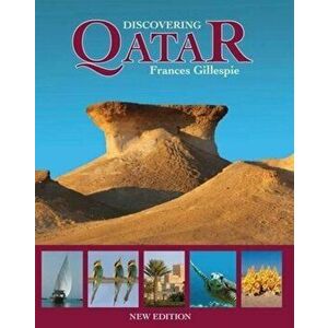 Discovering Qatar. New ed, Hardback - Frances Gillespie imagine