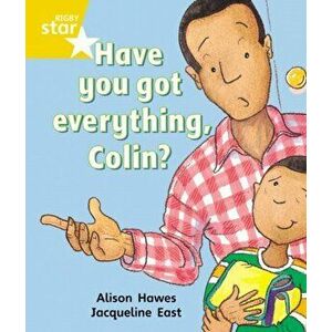 Rigby Star Guided 1 Yellow Level: Have you got Everything Colin? Pupil Book (single), Paperback - Alison Hawes imagine