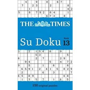 The Times Su Doku Book 13. 150 Challenging Puzzles from the Times, Paperback - The Times Mind Games imagine