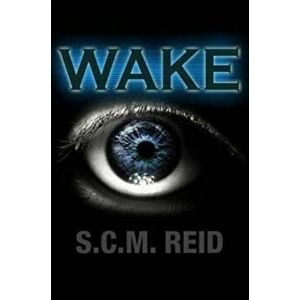 Wake, Paperback - S.C.M Reid imagine