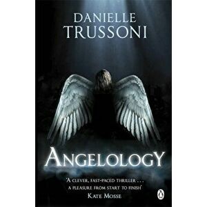 Angelology, Paperback - Danielle Trussoni imagine
